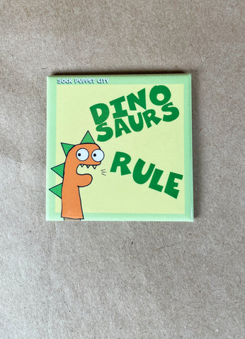 'Dinosaurs Rule' Dino-bud Magnet